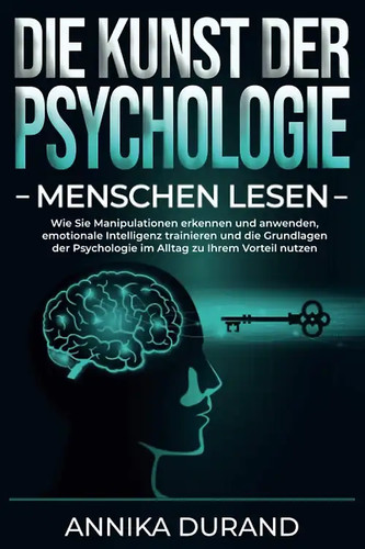 Die kunst der psychologie - die,