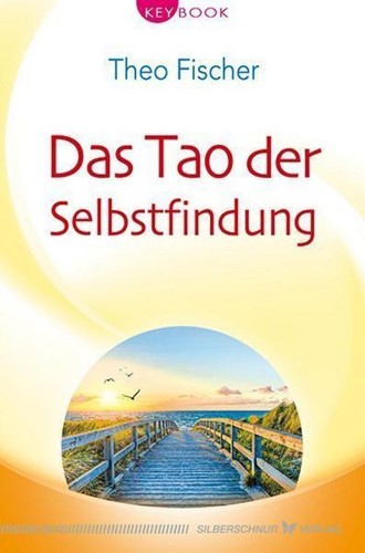 Das tao der selbstfindung - tao,