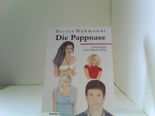 Die pappnase chronologie - pappnase:,