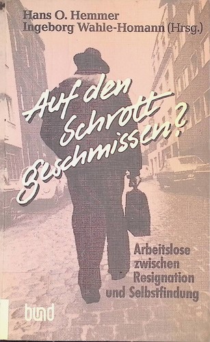 Auf den schrott geschmissen - den, geschmissen?
