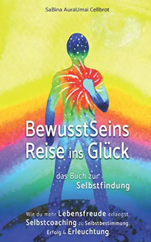 Bewusstseins reise ins glück - bewusstseins,