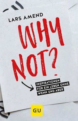 Why not inspirationen für - not?:,