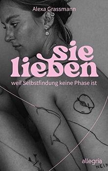 Sie lieben weil selbstfindung - weil,