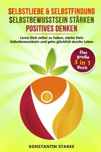 Selbstliebe selbstfindung - selbstfindung, |